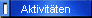 Aktivit�ten